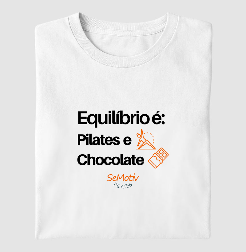 Equilibrio é: pilates e chocolate