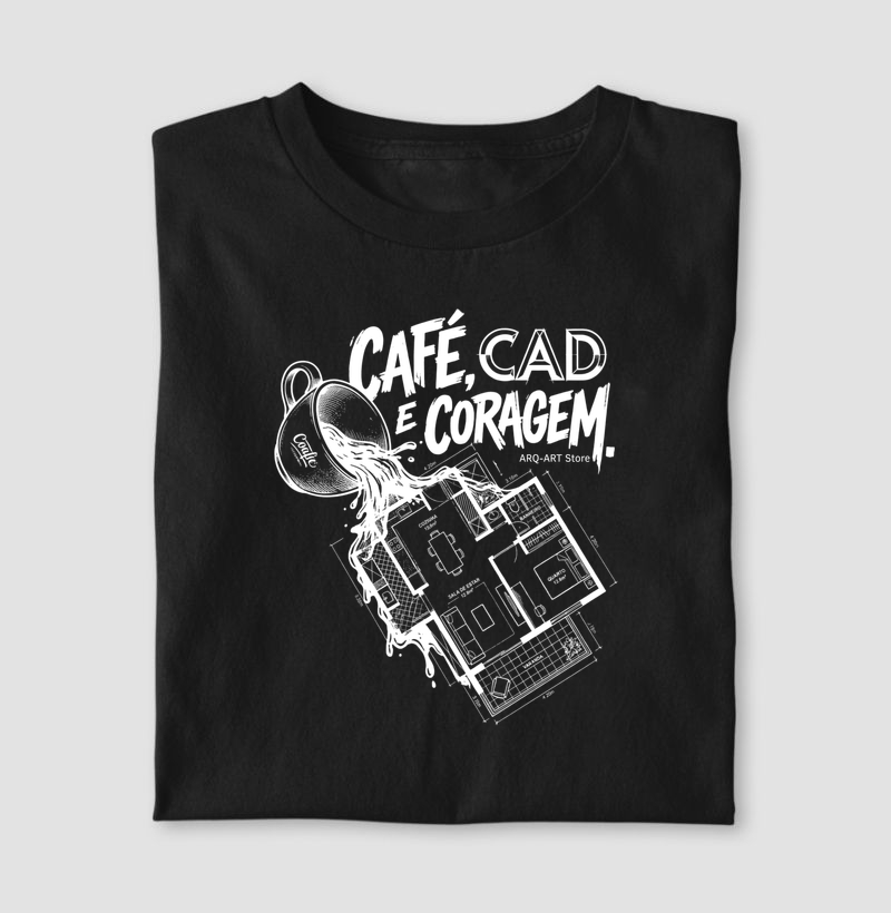 Café, CAD e coragem