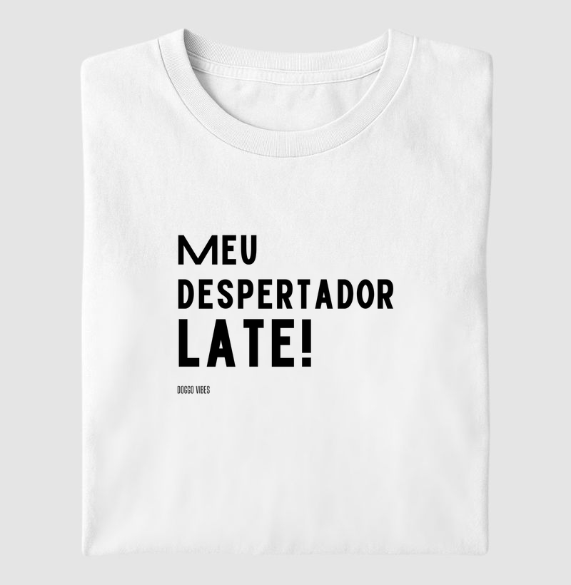 Meu despertador late!