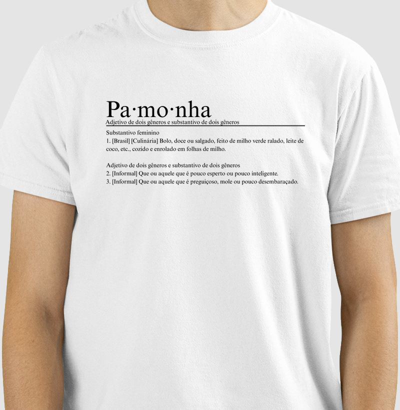 Camiseta Pamonha Dicio