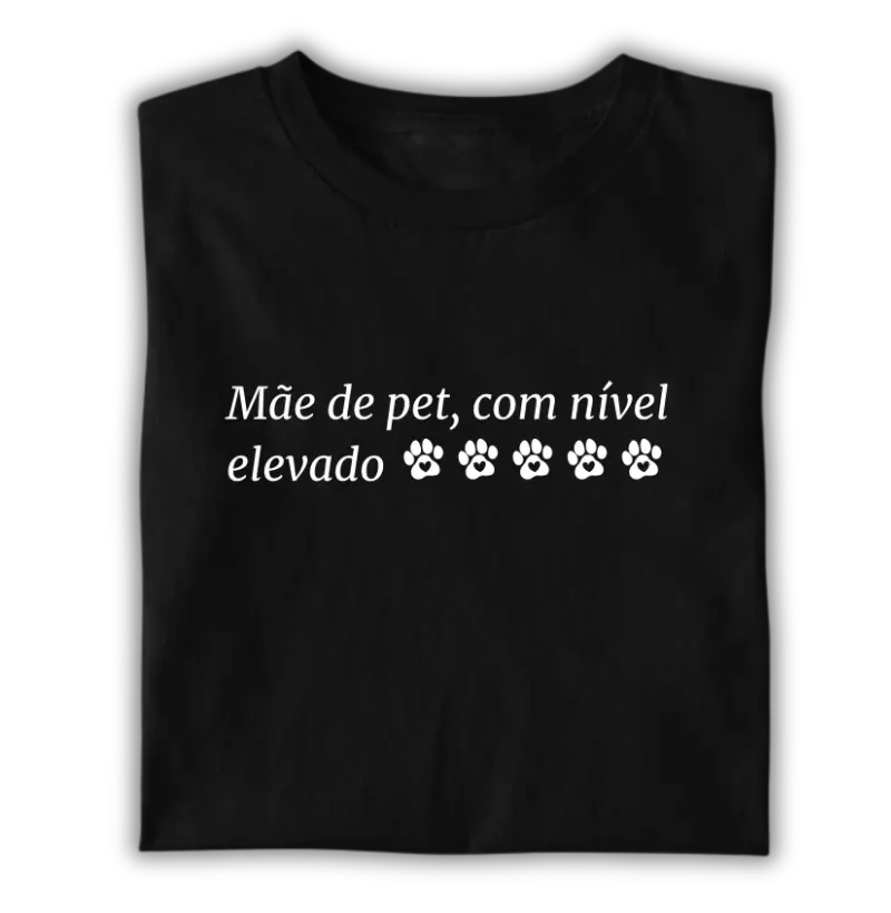 Mãe de pet com nível elevado