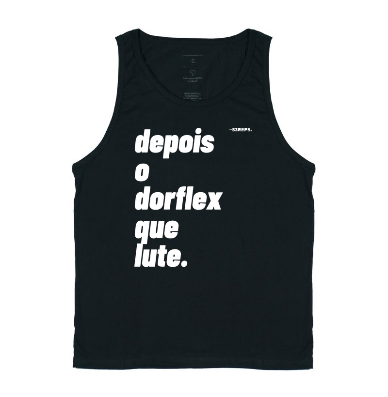 DEPOIS O DORFLEX QUE LUTE