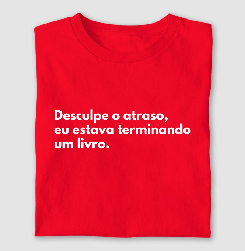 Desculpe o atraso, eu estava terminando um livro.