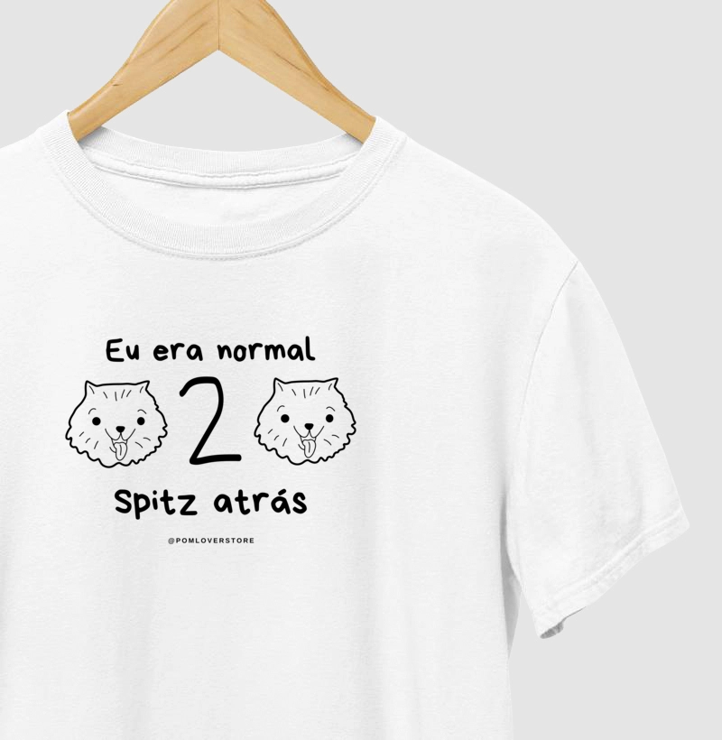 Eu era normal 2 Spitz atrás