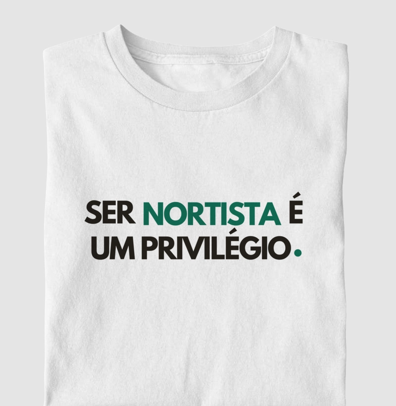 Ser nortista é um privilégio
