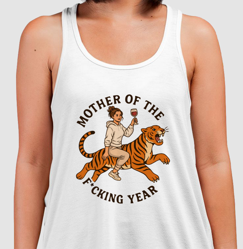 Mother of the Fucking Year
