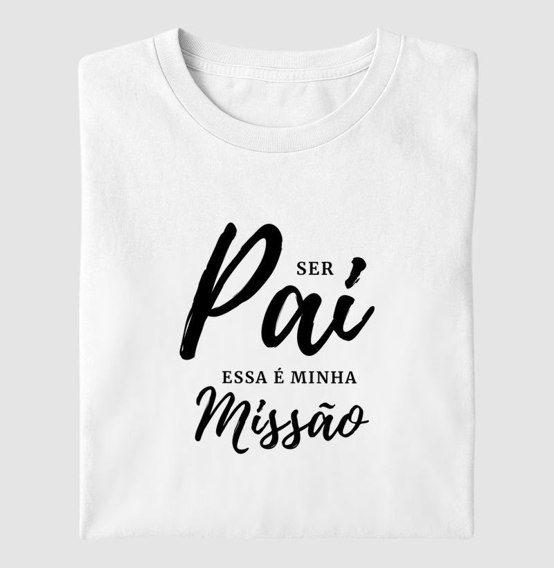 Ser Pai, essa é minha Missão
