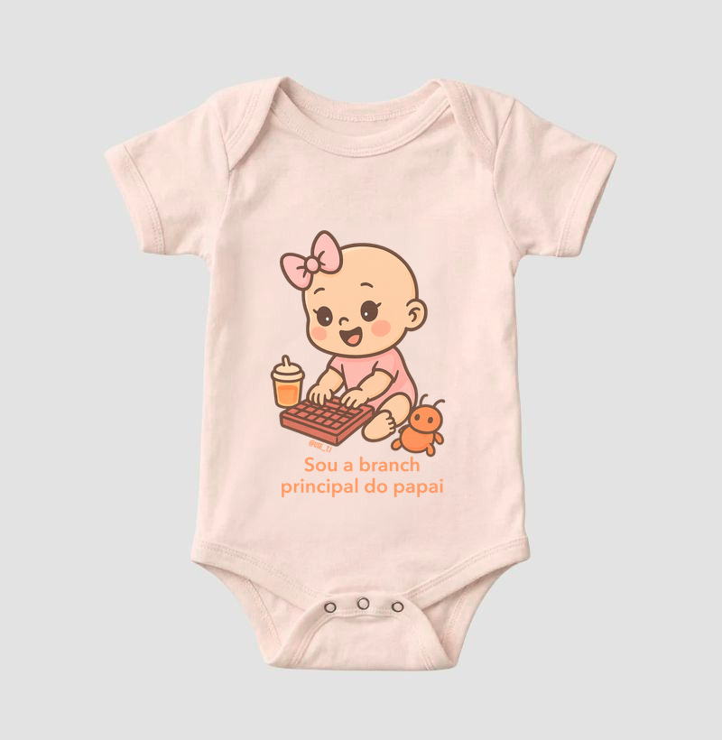 "Sou a branch principal do papai" T.I