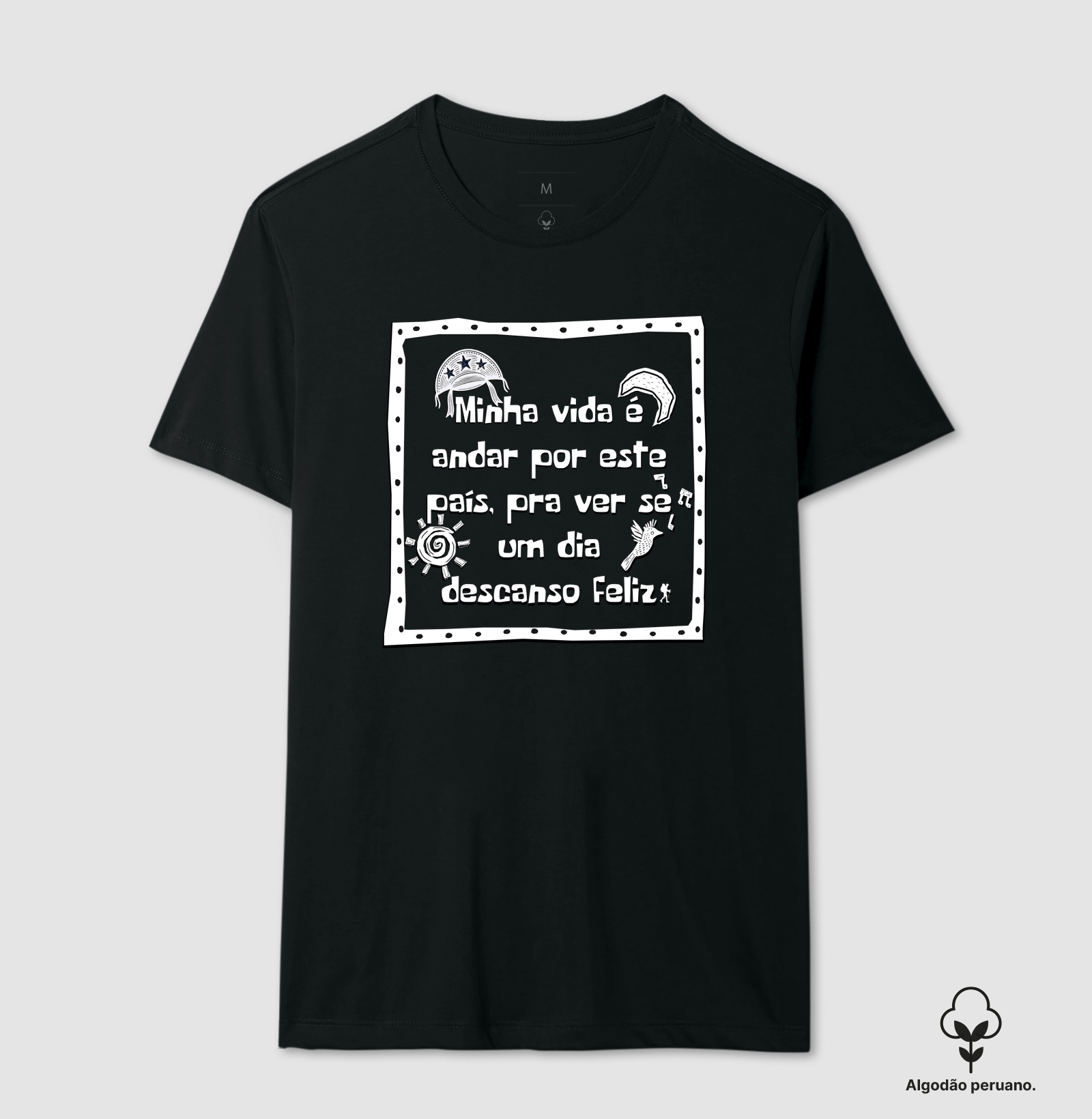 Camiseta Minha Vida é Andar por Este País | Excursionista