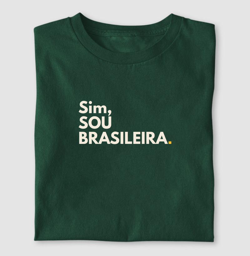 Sim, Sou brasileira