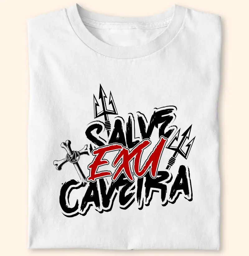 Camiseta Umbanda Salve Exu Caveira