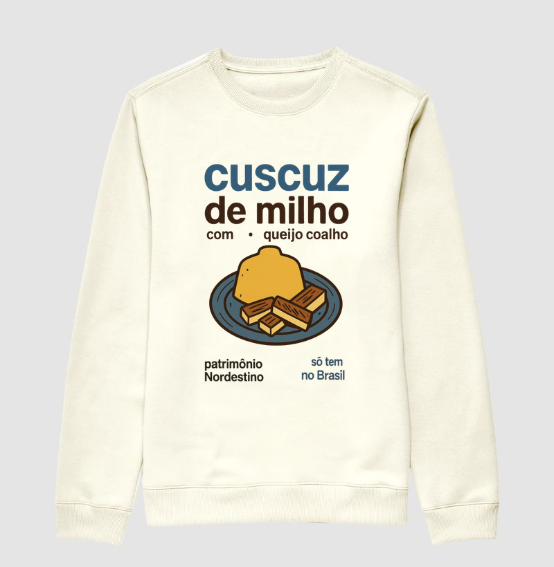 Cuscuz de Milho - Suéter Moletom