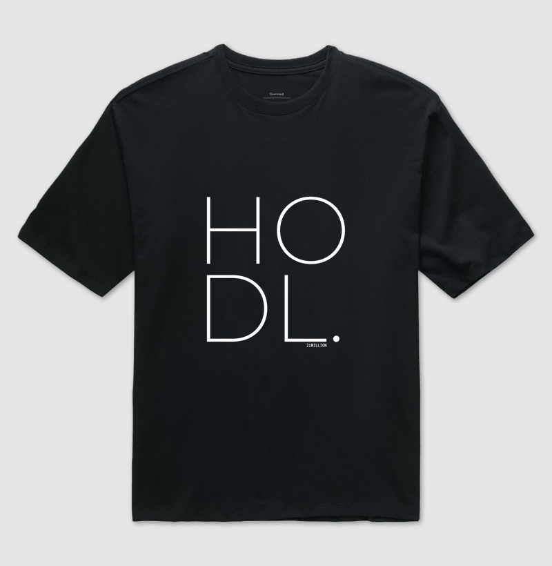 Hodl Max - Oversized 