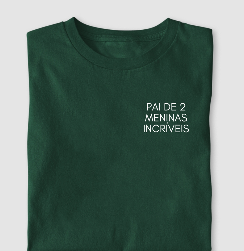 Pai de 2 meninas incríveis