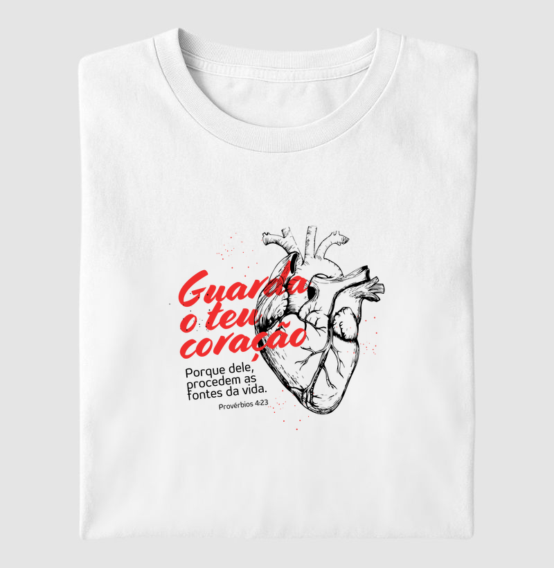 Camiseta Cristã Unissex Guarda o Teu Coração – Provérbios 4:23
