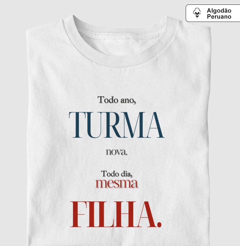 Turma Nova, Mesma Filha