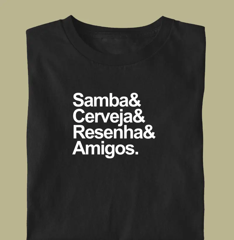 Samba&Cerveja&Resenha&Amigos.