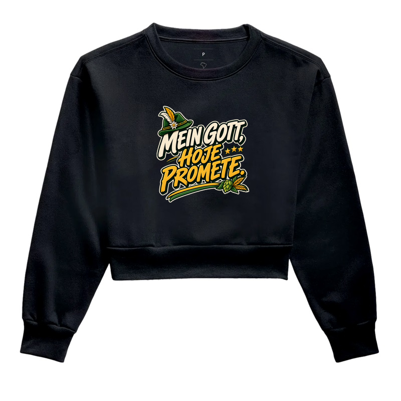 Mein Gott, hoje promete - Cropped Moletom