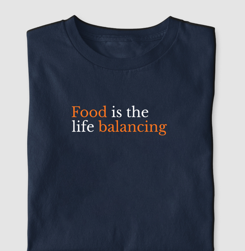food is the life balancing