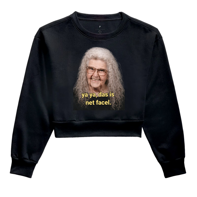 Ya ya, das is net facil.