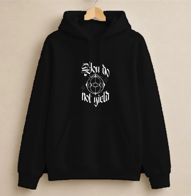You do not yield dark - Hoodie Moletom