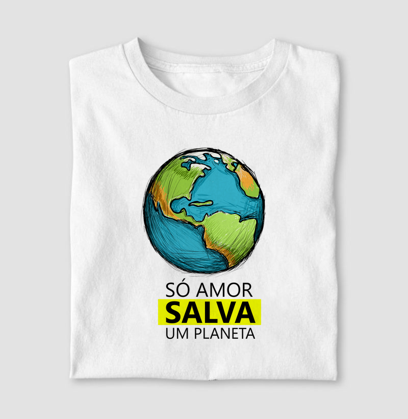 Só Amor Salva um Planeta II