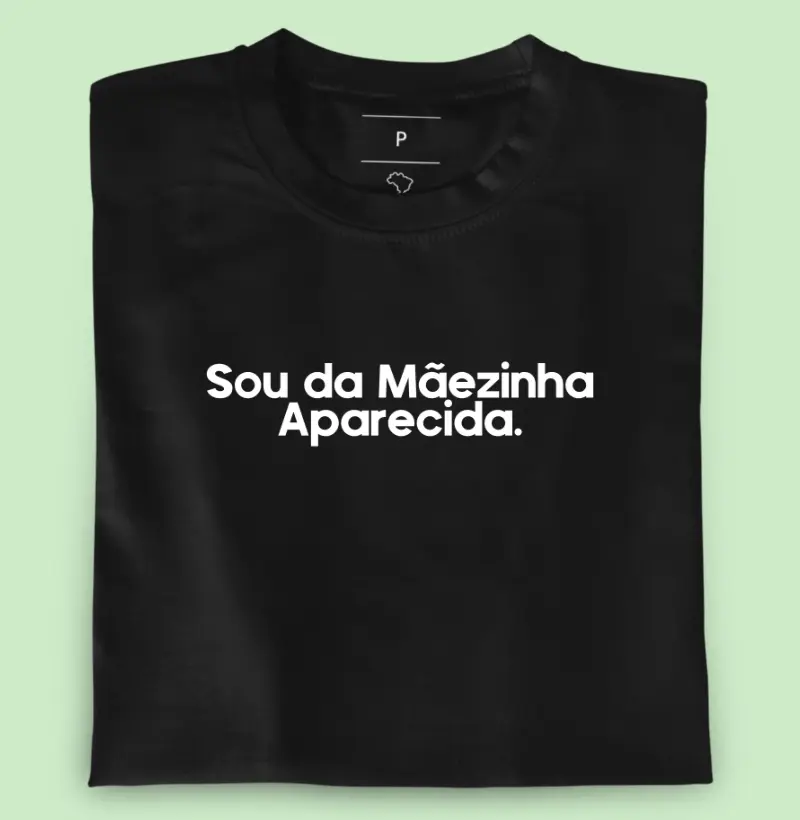 Sou de Mãezinha
