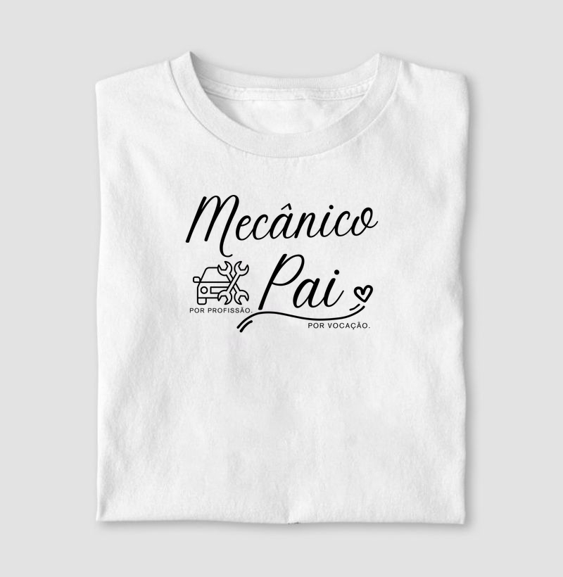 Mecânico por profissão, pai por vocação