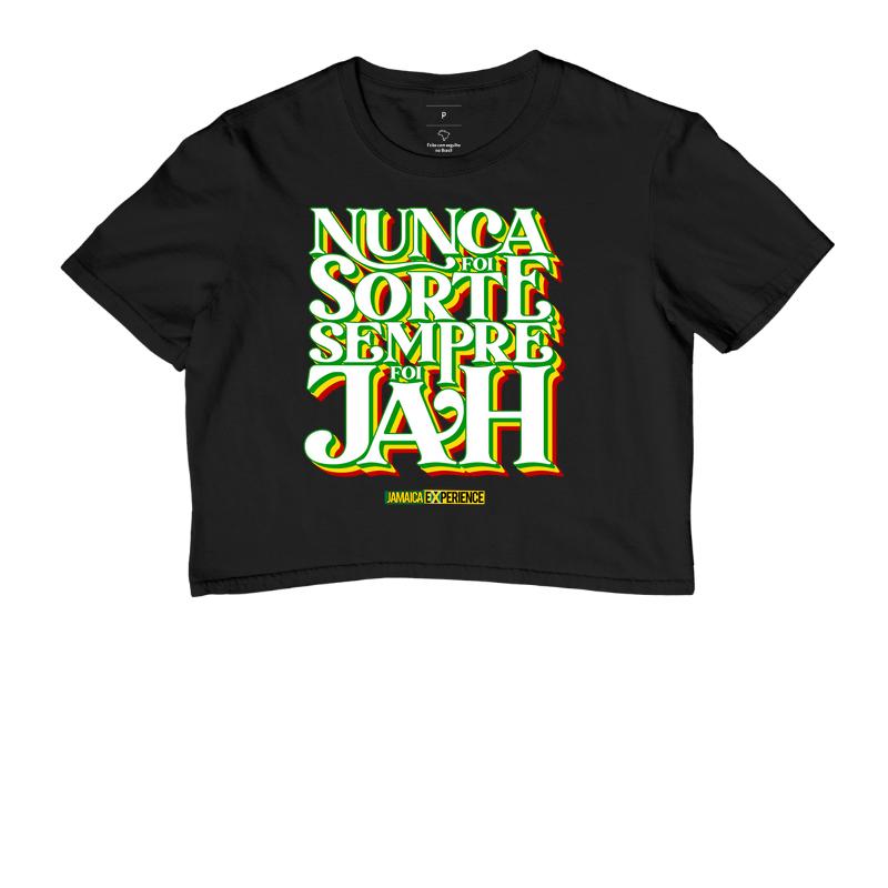 Nunca foi sorte, sempre foi Jah