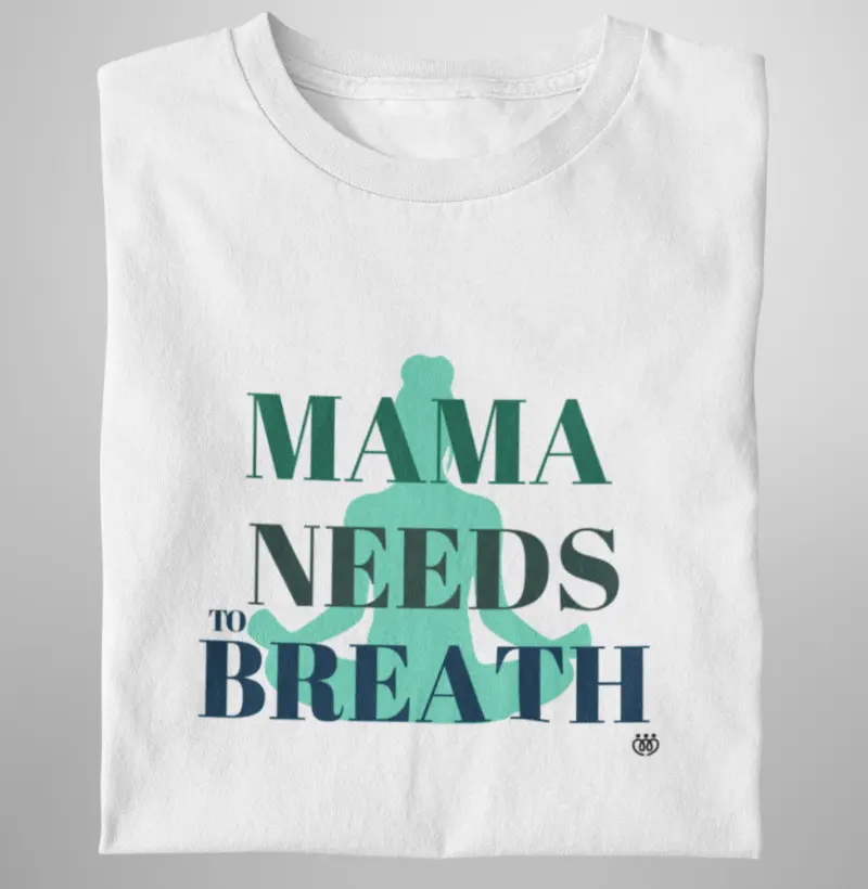 Yoga - Mama needs to breath