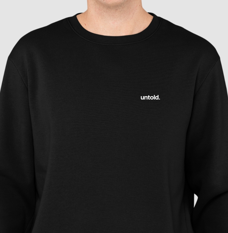 Suéter Moletom untold.