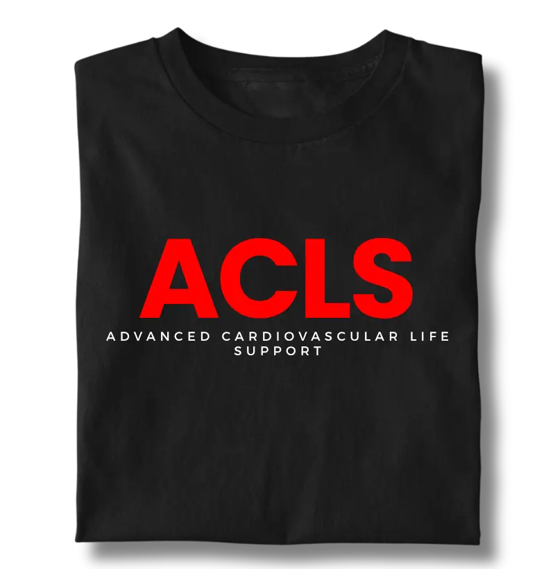 ACLS (Advanced Cardiovascular Life Support)