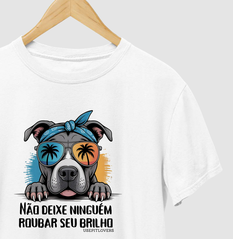 NÃO DEIXE NINGUÉM ROUBAR SEU BRILHO