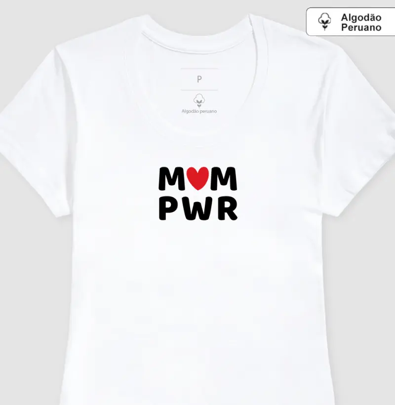 Mom Power (algodão peruano)