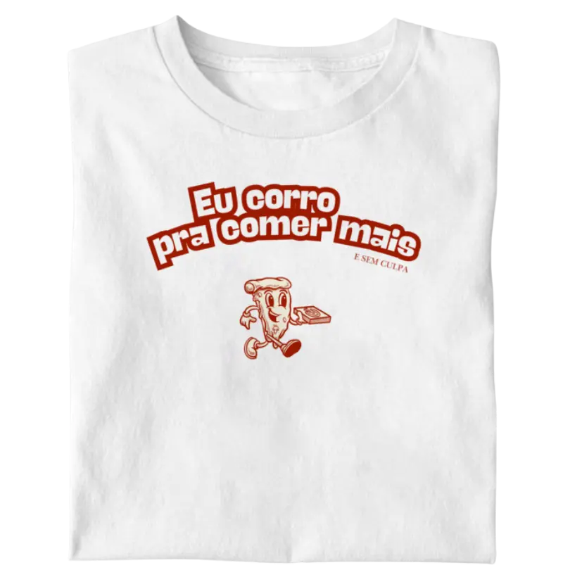 Eu corro pra comer mais