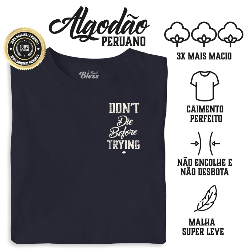 Don't Die Before Trying