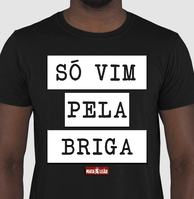 Só Vim Pela Briga