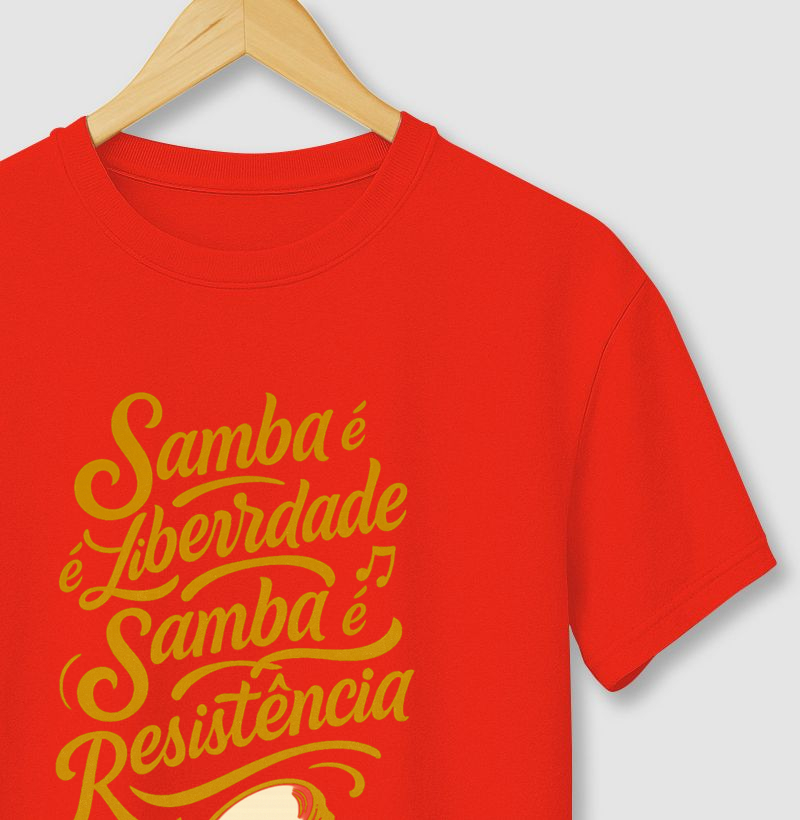 Camiseta Original Samba é Liberdade Samba é Resistência