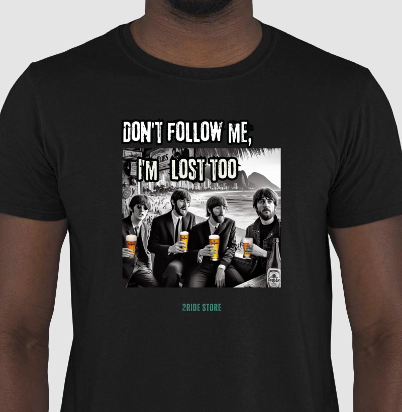 Camiseta Motociclista Don't follow me, I'm lost too