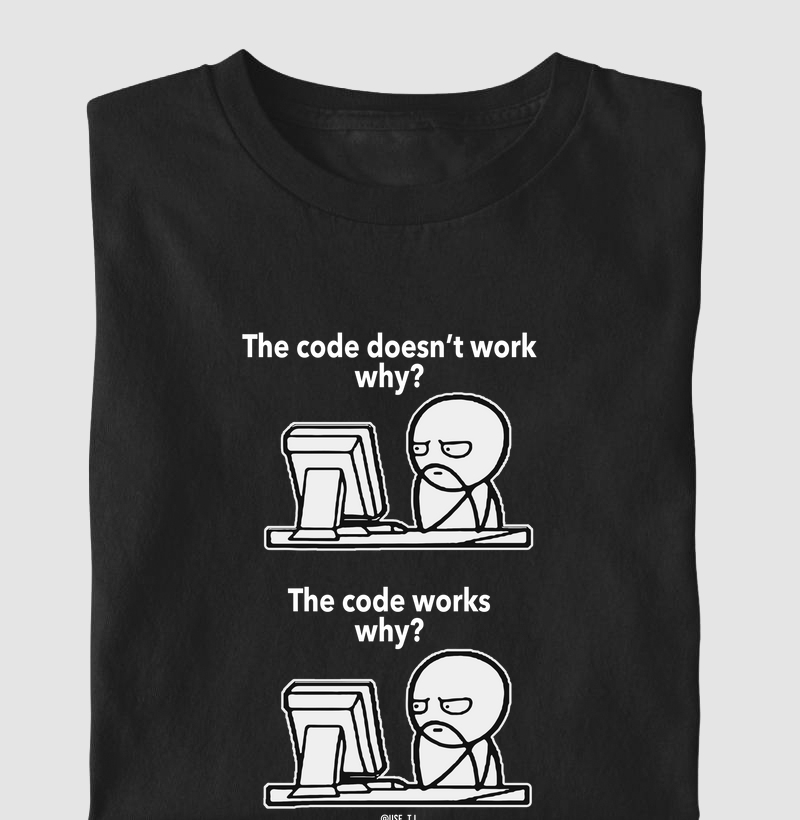 “The code doesn’t work. Why?”  T.I