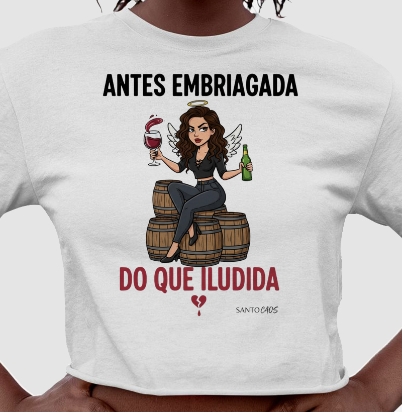 Sinceridade no Copo: Antes Embriagada que Iludida