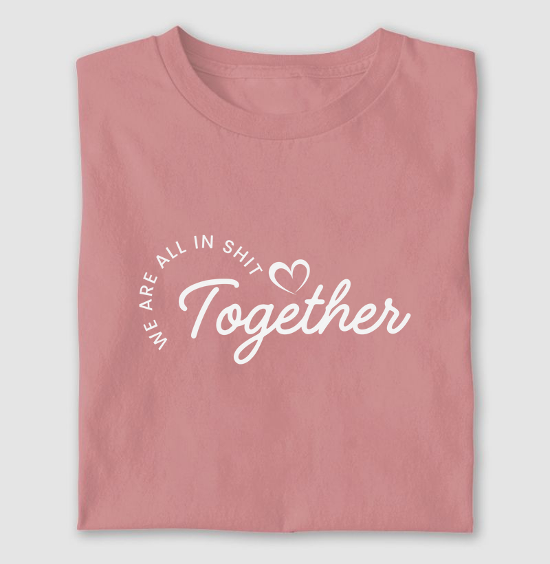 ESTAMOS TODOS NA M* JUNTOS