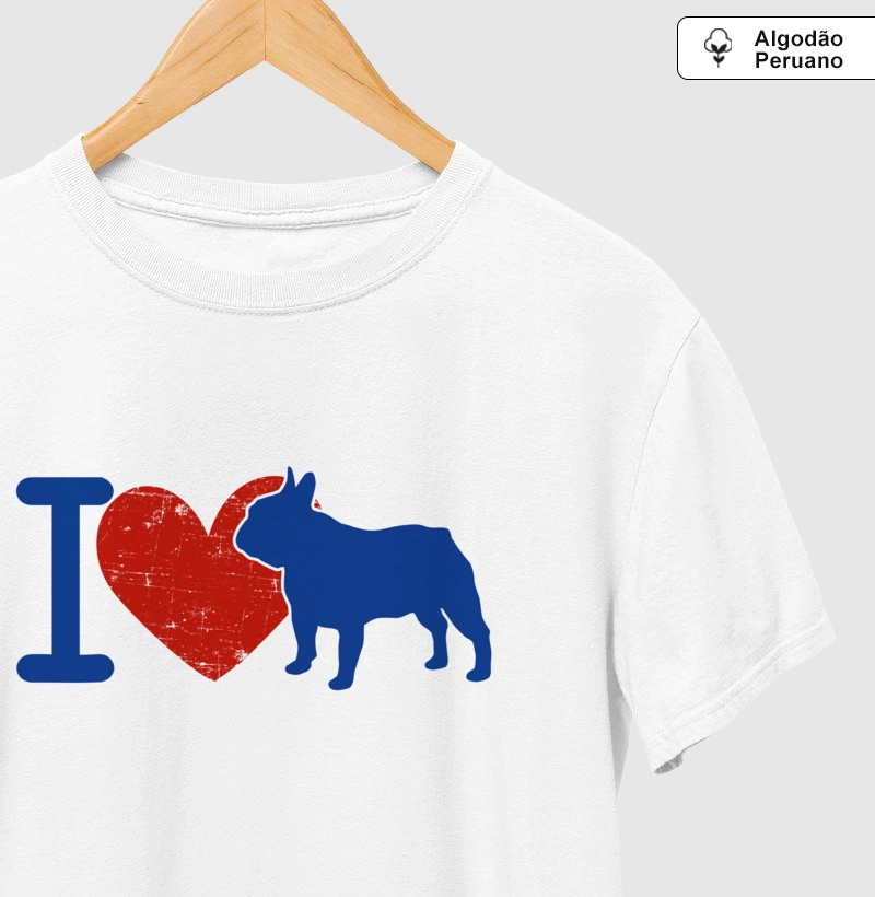 Buldogue Francês I Love