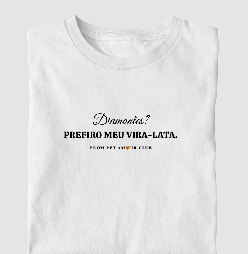 PREFIRO MEU VIRA-LATA.