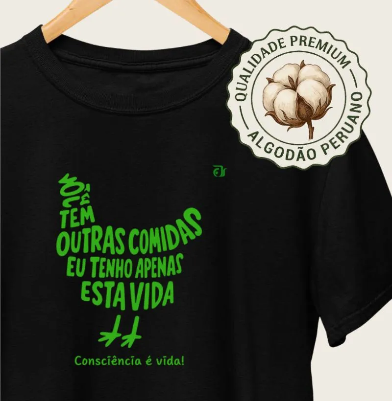 Você tem outras comidas eu tenho apenas esta vida