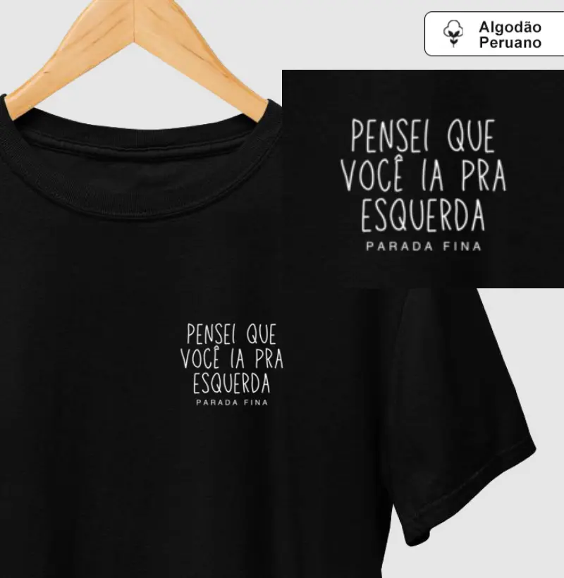 pensei que você ia pra esquerda