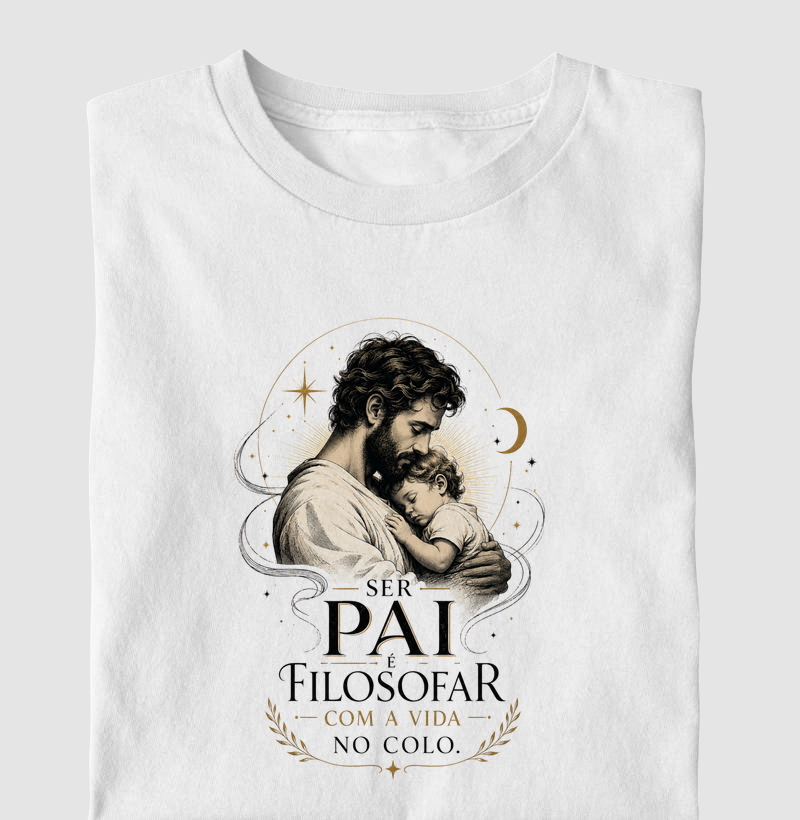 Ser Pai É Filosofar com a Vida no Colo