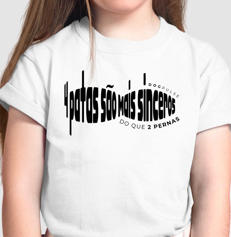 Camiseta Infantil 4 patas são mais sinceros que 2 pernas Dog Pulse