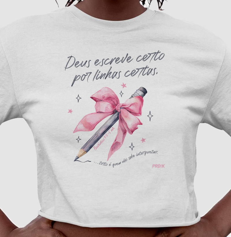 Cropped Algodão com Estampa - Deus Escreve Certo