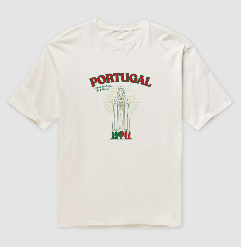 Camiseta Oversized Portugal Nossa Senhora de Fátima